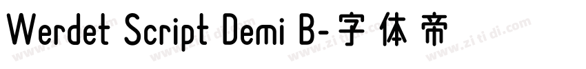 Werdet Script Demi B字体转换